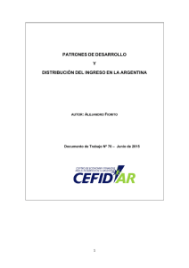 patrones de desarrollo y distribución del ingreso en la - CEFID-AR