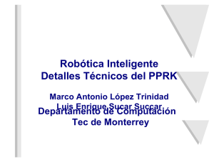 Robótica Inteligente Detalles Técnicos del PPRK