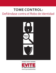 Defiéndase Contra el Robo de Identidad