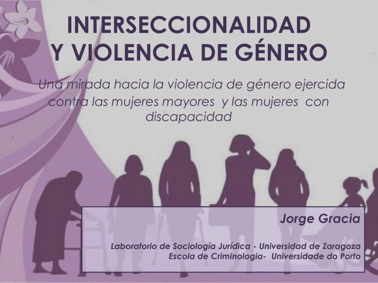 Interseccionalidad y violencia de género. Una mirada hacia la