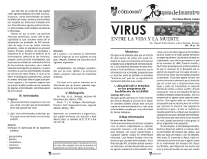 No. 22, p. 16, Virus: entre la vida y la muerte - Cómo ves?