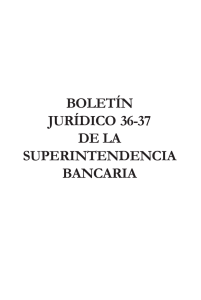 Boletín Jurídico 36 - 37 - Superintendencia Financiera de Colombia