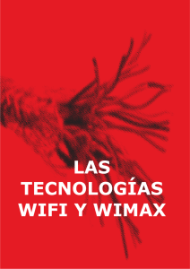 LAS TECNOLOGÍAS WIFI Y WIMAX