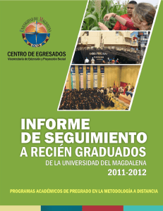 Informe de seguimiento a recién graduados 2011