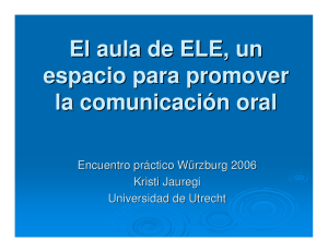 El aula de ELE, un espacio para promover la comunicación oral