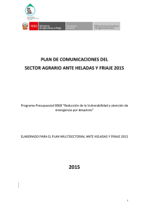 plan de comunicaciones del sector agrario ante heladas y friaje 2015