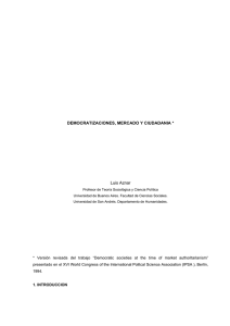 DEMOCRATIZACIONES, MERCADO Y CIUDADANIA * Luis Aznar