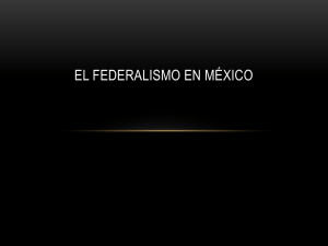 el federalismo en los estados unidos mexicanos