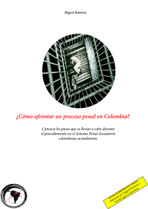 ¿Cómo afrontar un proceso penal en Colombia?