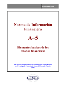 NIF A5.- Elementos básicos de los Estados Financieros