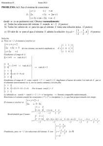 PROBLEMA A.1. Sea el sistema de ecuaciones S cuando m = 2. (4