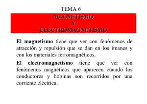 Tema 6. Magnetismo y electromagnetismo