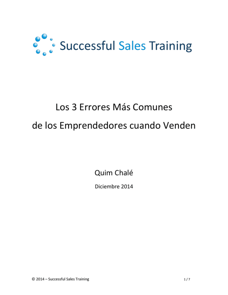 Los 3 Errores Más Comunes De Los Emprendedores Cuando Venden 9901