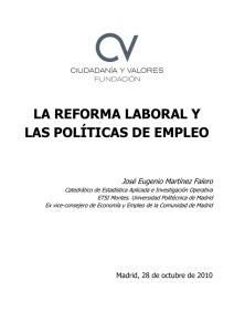 La Reforma Laboral y las políticas de empleo.