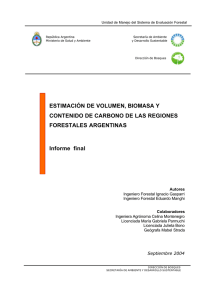 Volúmen, Biomasa y Contenido de Carbono de las Regiones