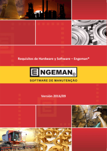 Requisitos de Hardware y Software – Engeman® Versión 2016/09