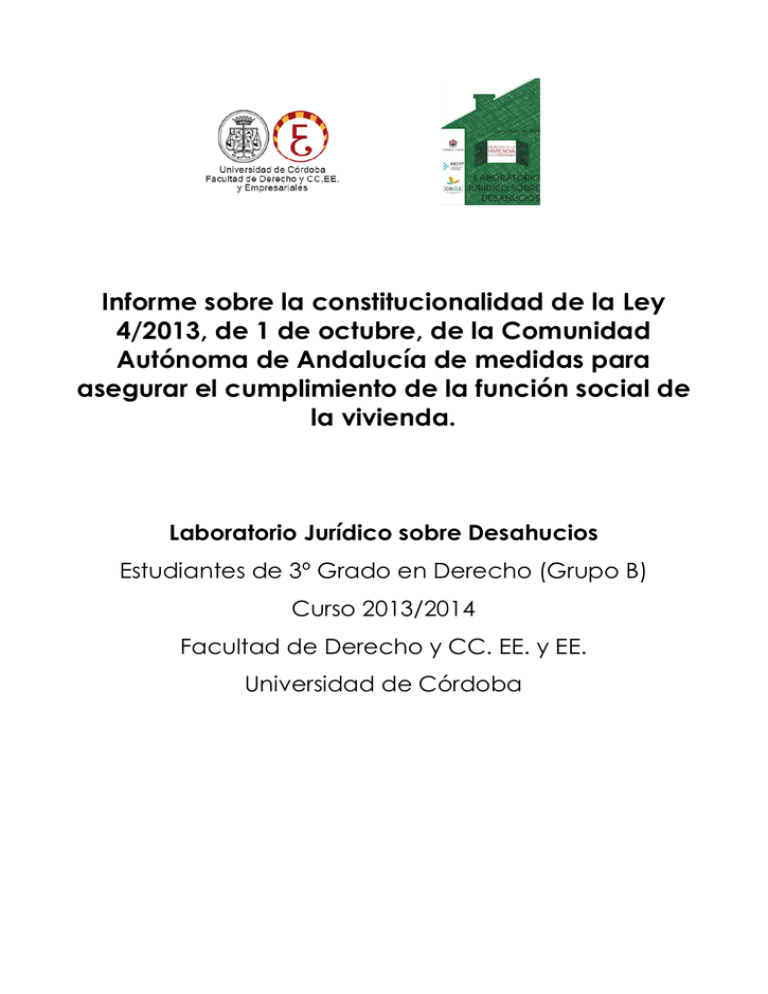 Informe Sobre La Constitucionalidad De La Ley 4/2013, De 1 De