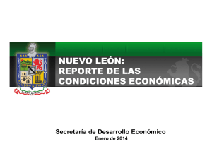 NUEVO LEÓN: REPORTE DE LAS CONDICIONES ECONÓMICAS