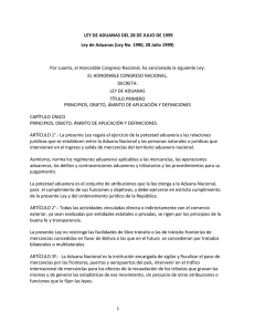 LEY DE ADUANAS DEL 28 DE JULIO DE 1999 Ley de Aduanas