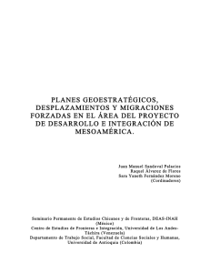 planes geoestratégicos, desplazamientos y migraciones forzadas