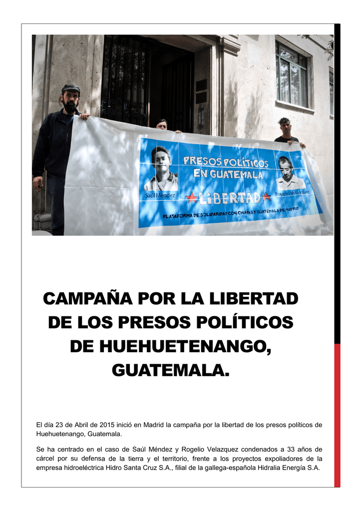 Campana Por La Libertad De Los Presos Politicos De Huehuetenango