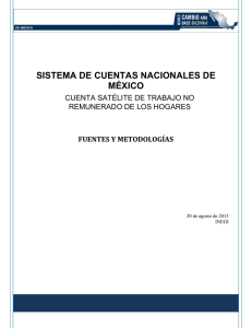 Sistema de Cuentas Nacionales de México. Cuentas Satélite de