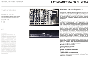 LATINOAMERICA EN EL MoMA - Escuela de Arquitectura