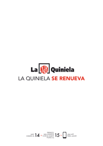Dossier de Prensa, La Quiniela se renueva