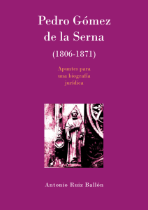 Pedro Gómez de la Serna (1806-1871). Apuntes para una biografía