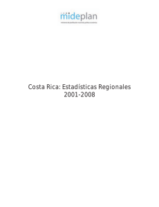 Costa Rica: Estadísticas Regionales 2001-2008