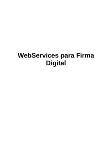 WebServices para Firma Digital