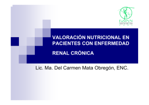 Valoración Nutricional en pacientes con enfermedad renal cronica