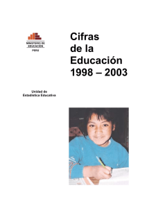 Cifras de la Educación 1998 - 2003