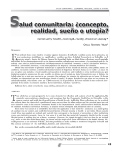 49 Community health, ¿concept, reality, dream or utophy?