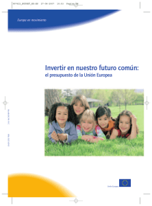 Invertir en nuestro futuro común: el presupuesto de la Unión Europea