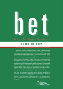 Boletín Estadístico Tecnológico (bet): Agroalimentos