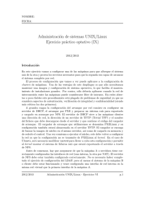 Administración de sistemas UNIX/Linux Ejercicio práctico optativo (IX)