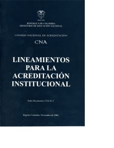 Lineamientos para la Acreditación Institucional. ISSN: 0122