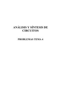 ANÁLISIS Y SÍNTESIS DE CIRCUITOS