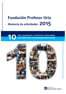 Descargar memoria en PDF - Fundación Profesor Uría