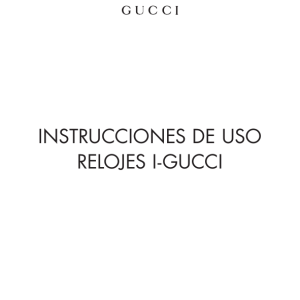 instrucciones de uso relojes i-gucci