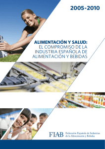 AlimentAción y sAlud: el compromiso de la industria española