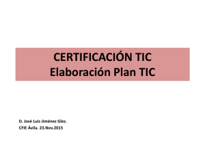 CERTIFICACI&Oacute;N TIC Elaboraci&oacute;n Plan TIC
