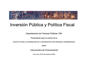 Inversión Pública y Política Fiscal
