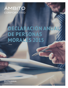 DECLARACIÓN ANUAL DE PERSONAS MORALES 2015