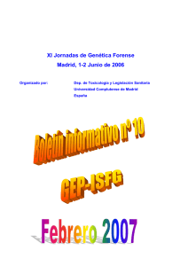 XI Jornadas de Genética Forense Madrid, 1-2 Junio - (GEP