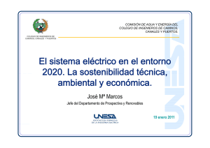 El sistema eléctrico en el entorno 2020 La sostenibilidad técnica