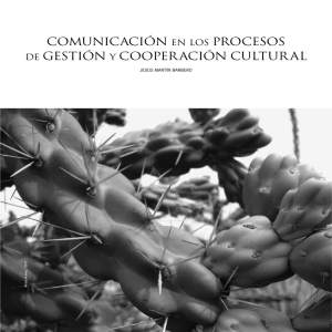 Comunicación en los procesos de gestión y cooperación cultural