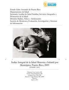 Indice Integral de la Salud Materna e Infantil por Municipios PR 2009