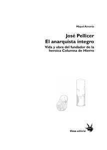 José Pellicer El anarquista íntegro - Biblioteca Digital